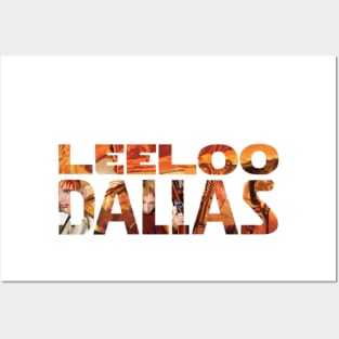 Leelo Dallas Posters and Art